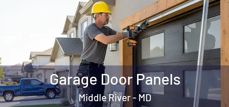  Garage Door Panels Middle River - MD