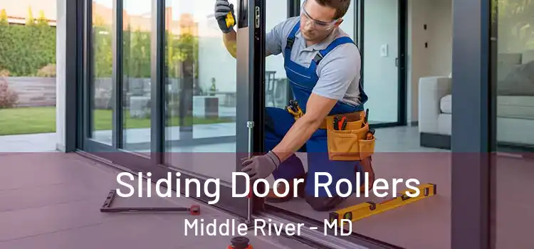  Sliding Door Rollers Middle River - MD
